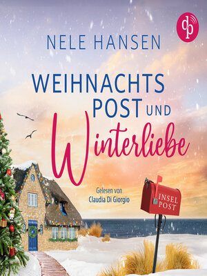 cover image of Weihnachtspost und Winterliebe | Romance Hörbuch